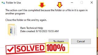 How to fix The action cannot be completed because the file is open in another program on Windows 10