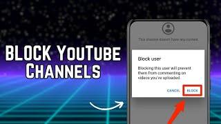 How to BLOCK YouTube Channels in 2024 - Quick & Easy!