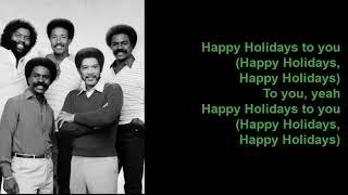 Happy Holidays to You by The Whispers (Lyrics)