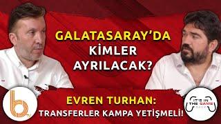 Galatasaray'da Hangi Oyuncular Ayrılıyor?! | Okan Buruk'un Açıklamaları