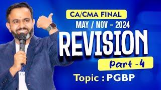 Revision | Final DT MAY/NOV-24 | PGBP | PART - 4