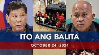 UNTV: Ito Ang Balita | October 24, 2024