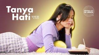 Mawar de Jongh - Tanya Hati | Official Lyric Video