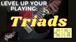 Level Up Your Guitar Playing: Triads