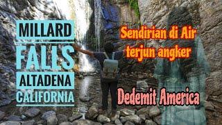 Millard Falls. Altadena, California/Hiking sendirian di air terjun Angker America