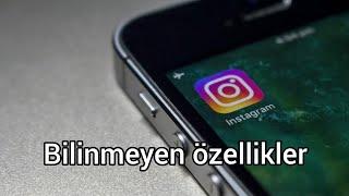 INSTAGRAM FAZLA BİLİNMEYEN ÖZELLİKLER