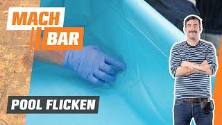 Undichter Pool?  Flicken statt ersetzen – Poolfolie reparieren & Löcher kleben | OBI