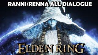 ELDEN RING - Ranni & Renna All Dialogue Cutscenes