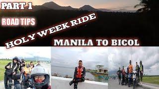 HOLY WEEK RIDE MANILA TO BICOL PART 1 @bulakbolmotovlog9859