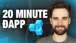 Build a Dapp in 20 Minutes