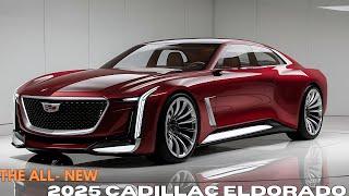 "First Look: 2025 Cadillac Eldorado Redesign - Exclusive Review & Must-See Details!"