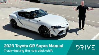 2023 Toyota GR Supra Manual | Track-testing The New Stick-shift | Drive.com.au