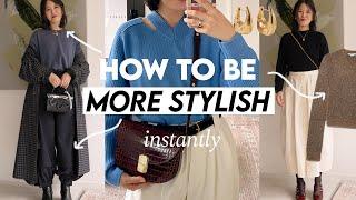 12 Things That INSTANTLY Make You More Stylish!