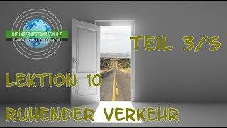 Theorieunterricht Fahrschule Lektion 10 - Teil 3/5 Ruhender Verkehr