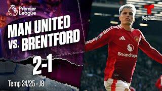 Highlights & Goals: Manchester United vs. Brentford 2-1 | Premier League | Telemundo Deportes