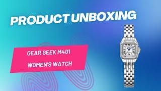 Gear Geek M401 Women's Watch Unboxing, Setup and Review
