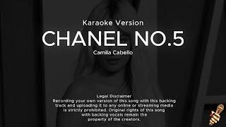 Camila Cabello - Chanel No.5 (Karaoke Version)