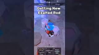 Getting New Secret Exalted Rod #roblox #fisch #robloxfisch