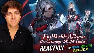 Genshin Impact 4.6 | FATHER | Two Worlds Aflame the Crimson Night Fades | REACTION w/ Freminet VA