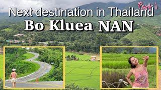 Bo-Kluea Nan province Part 1: the new popular spot in Thailand