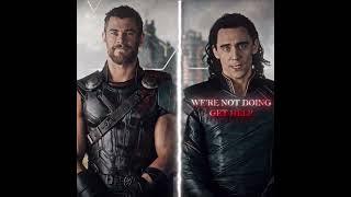 "Let's Do Get Help" - Thor X Loki | Clean Bandit - Rather Be