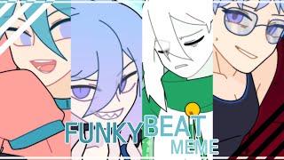 Funky Beat  - [60fps] animation meme