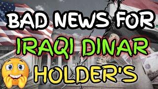 Iraqi Dinar Investors Could Lose EverythingIraqi Dinar Bad News Today