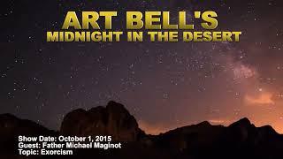 Art Bell MITD - Father Michael Maginot – Exorcism