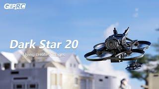 GEPRC DarkStar20 | Cinewhoop QuadcopterNew Release