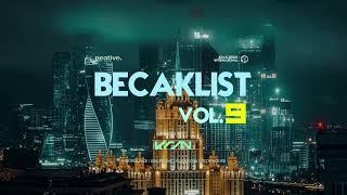 BECAKLIST VOL.9 | By KRSN