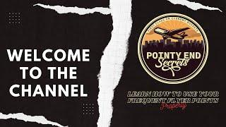 Welcome To The Channel - Pointy End Secrets