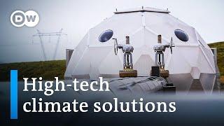 The climate crisis: Can smart ideas save the planet? | DW Documentary