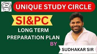 SI/PC LONG TERM PREPARATION PLAN BY VARRE SUDHAKAR SIR