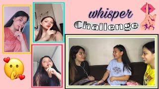 Whisper Challenge || Maryelle Manzanilla