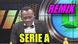 SERIE A (REMIX)