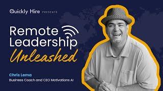 Remote Leadership Unleashed LIVE with Chris Lema