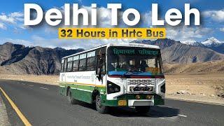 Delhi to Leh HRTC Bus Journey | दिल्ली से लेह बस सेवा | 32 Hours in HRTC Bus