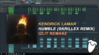 Kendrick Lamar - Humble (Skrillex Remix) [FL Studio Remake + FREE FLP]