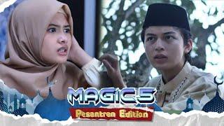 Petanda Baik ! Rasya Miliki Kekuatan Baru dan Aisyah Waktunya Kembali Jadi Naura | Magic 5 Eps 706