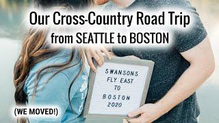 ROAD TRIP VLOG | Our Cross Country Road Trip: SEATTLE to BOSTON (We Moved!) | 13 states in 6 days