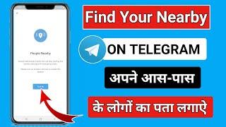 Find Nearby People On Telegram।टेलीग्राम पर आस पास के मित्रों को खोजें।