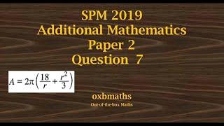 SPM 2019 Add Maths Paper 2 Q7 (Calculus - Minimum, Small Changes Approximation)