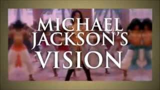 Michael Jackson's Vision - Publicité