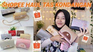 SHOPEE HAUL TAS KONDANGAN MURAH 20RBan Aja