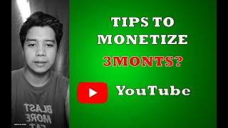 Tips to Monetize IN 3MONTHS?