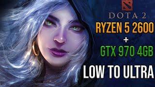 Ryzen 5 2600 | GTX 970 4GB | DOTA 2 Benchmark