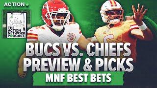 How To Bet Tampa Bay Buccaneers vs. Kansas City Chiefs | NFL Best Bets | The Action Network Podcast