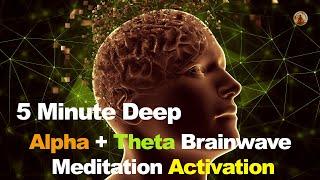 5-Minute Deep Meditation Alpha & Theta Waves | Meditation Music | Meditation Oasis #Meditation