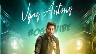 Vijay Antony OG Vibes | Vijay Antony Concert Songs | OG Vibe Songs