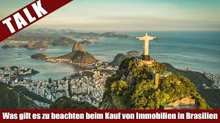 TALK - Was gilt es zu beachten beim Kauf von Immobilien in Brasilien